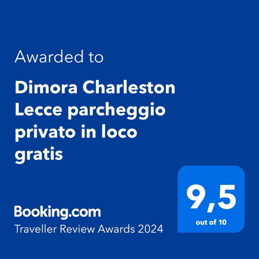Dimora Charleston Lecce Parcheggio Privato In Loco Gratis Bed & Breakfast エクステリア 写真